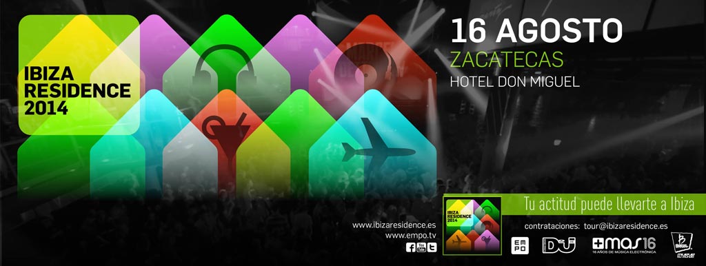 Ibiza Residence Tour 2014 en Zacatecas