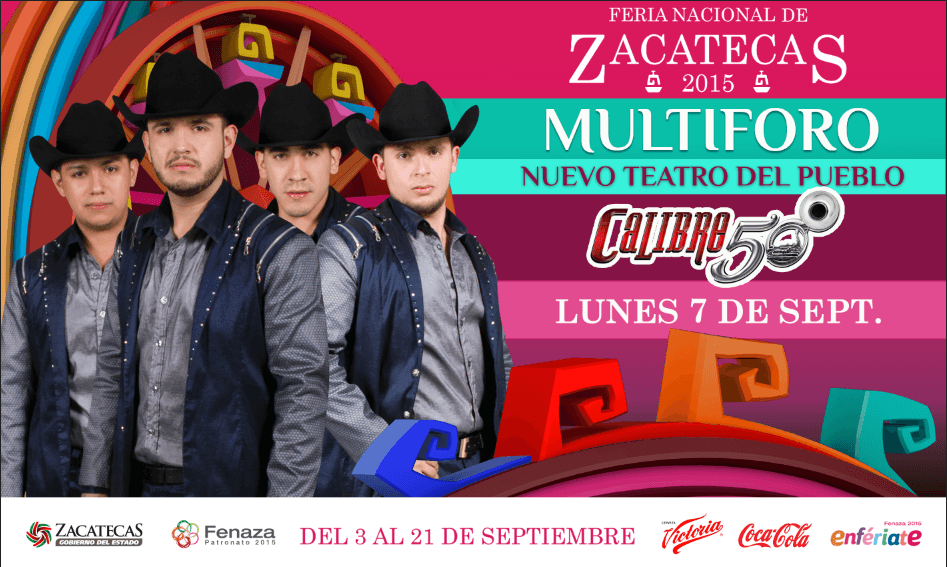 Programa Feria Nacional de Zacatecas FENAZA 2015